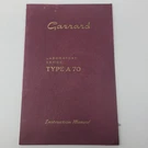Garrard Type 70 Laboratory Series Auto Turntable Instruction Manual Vintage. Fixed Price $8.97.