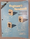 Archer Engineer's Notebook Integrated Circuit Applications 1980 Edition Vintage. Fixed Price $11.04.