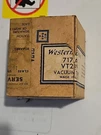 Western Electric 717A Type Vacuum Tube Nos. Fixed Price $24.95.
