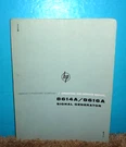 Hp Hewlett Packard 8614A/8616A Signal Generator Operating Service Manual 1964. Fixed Price $14.95.