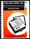 B&k Dyna-quik 500 Tube Tester Manual With Data And Supplements. Fixed Price $14.99.