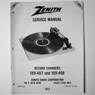 Zenith Models 169-407 169-408 Record Changer Service Manual 1971 New. Fixed Price $9.45.