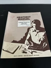 Heathkit Manual For The IM-5258 Harmonic Distortion Analyzer. Fixed Price $100.00.
