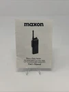Maxon Heavy Duty Series CP/CS-0510-HD/0520-HD Fm Hand Held Tw Radio User Manual. Fixed Price $14.99.