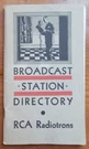 Broadcast Station Directory-rca Radiotrons 1930 Booklet-highly Collectable-rare!. Fixed Price $17.50.